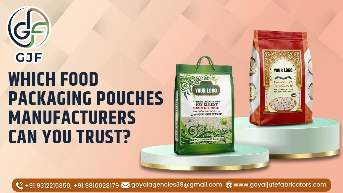 Food Packaging Pouches Manufacturers in